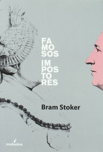 FAMOSOS IMPOSTORES | BRAM STOKER