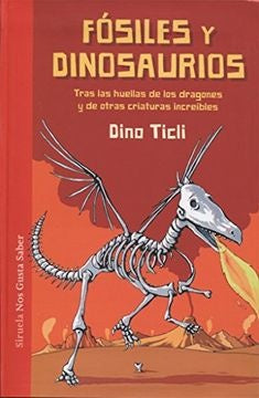 FOSILES Y DINOSAURIOS | DINO TICLI
