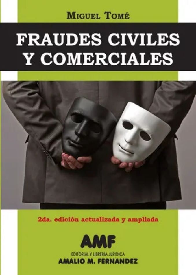 FRAUDES CIVILES Y COMERCIALES | Miguel Tomé