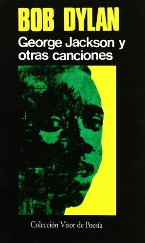 GEORGE JACKSON Y OTRAS CANCIONES | BOB DYLAN