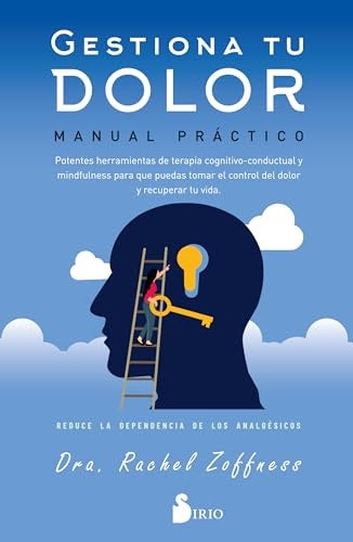 GESTIONA TU DOLOR | RACHEL ZOFFNESS