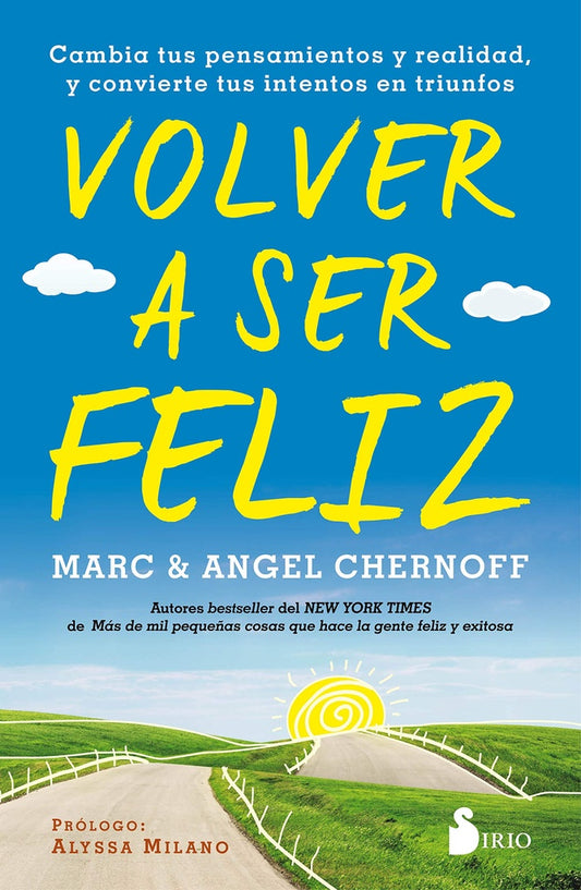 Volver a ser feliz | CHERNOFF MARC / CHERNOFF ANGEL