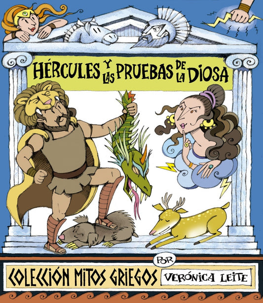 Hércules y las pruebas de la diosa | VERÓNICA LEITE