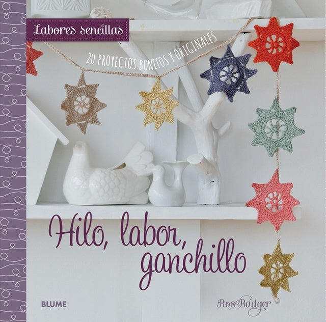 HILO, LABOR, GANCHILLO. LABORES SENCILLAS | ROS BADGER