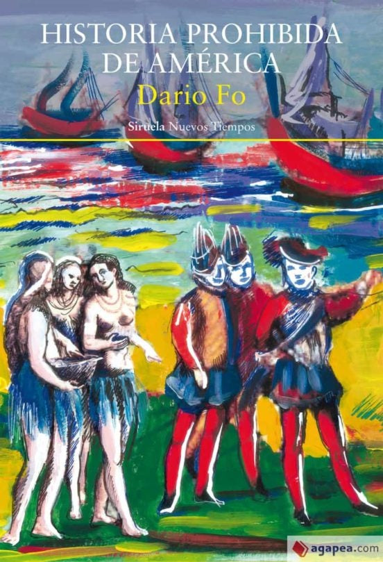 HISTORIA PROHIBIDA DE AMERICA | DARIO FO