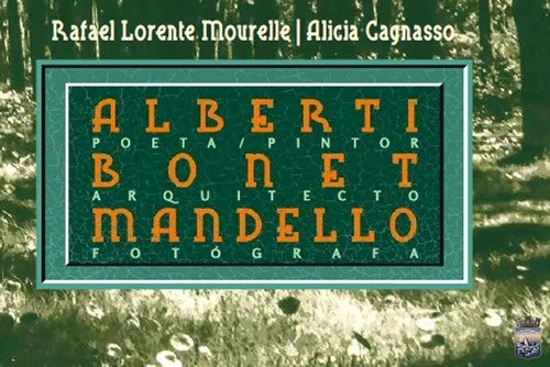 HISTORIAS EN TORNO A LA GALLARDA. ALBERTI, BONET, MANDELLO | RAFAEL/ CAGNASSO  ALICIA LORENTE