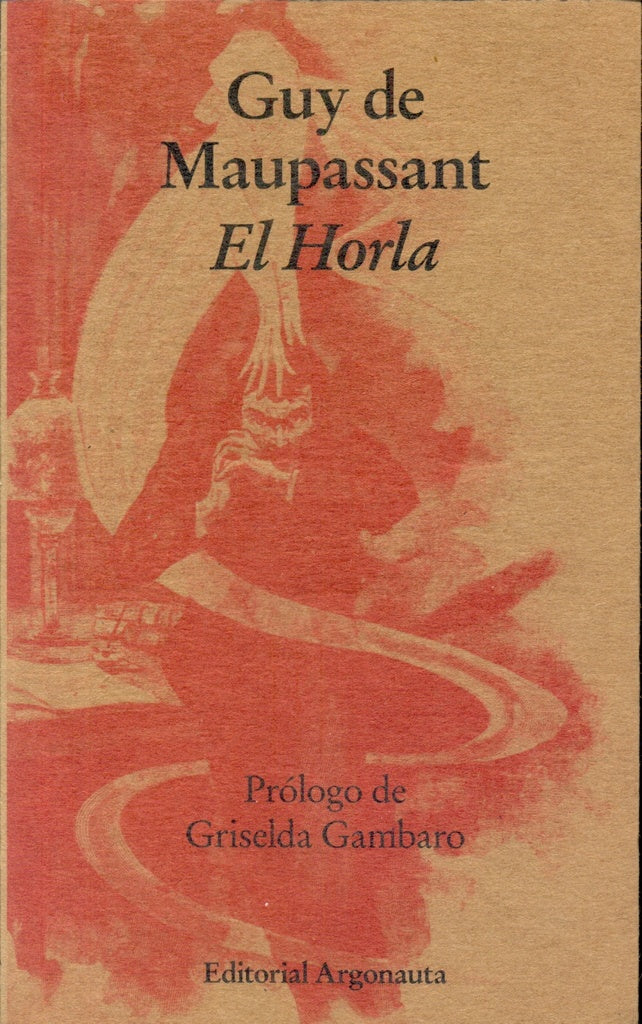 HORLA, EL | GUY DE MAUPASSANT