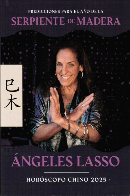 Horóscopo Chino 2025. Año de la serpiente de madera | ANGELES LASSO
