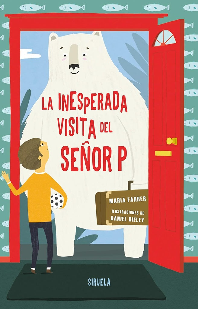 INESPERADA VISITA DEL SEÑOR P, LA | MARIA FARRER