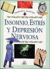 INSOMNIO, ESTRES Y DEPRESION NERVIOSA.MEDICINA NAT | Agata-libsa