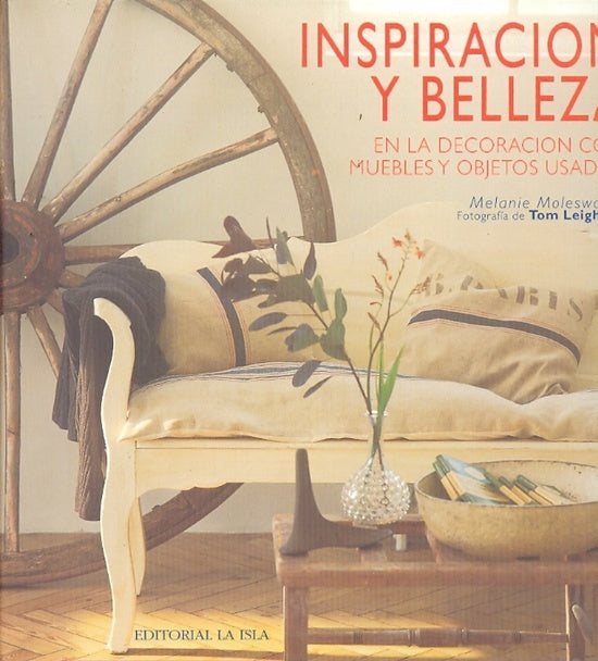 INSPIRACION Y BELLEZA              [LA ISLA] | MELANIE MOLESWORTH
