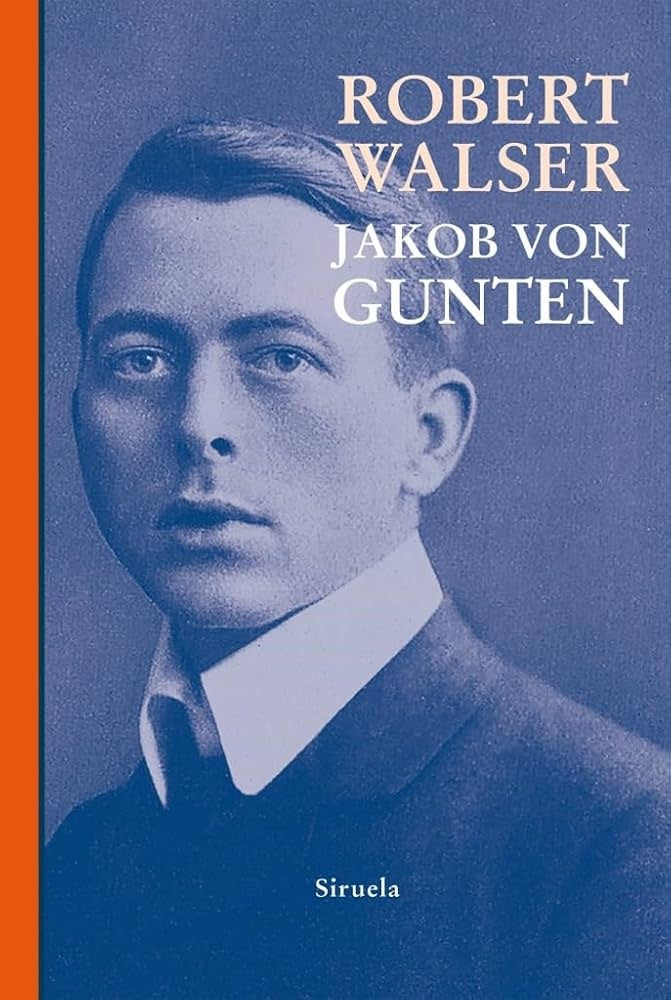 JAKOB VON GUNTEN | ROBERT WALSER