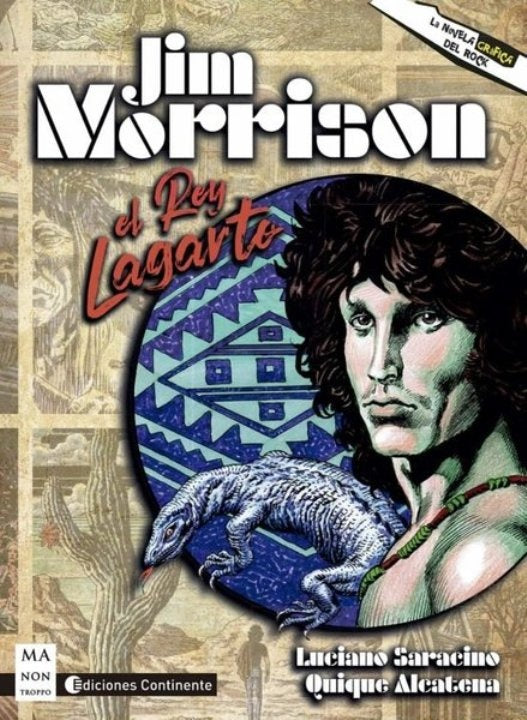 JIM MORRISON. EL REY LAGARTO | LUCIANO/ ALCATENA  QUIQUE SARACINO