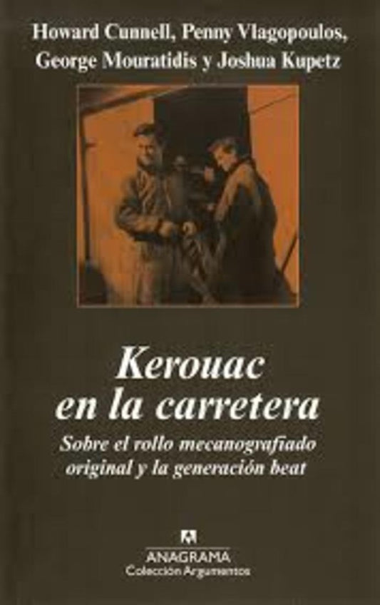 KEROUAC EN LA CARRETERA | HOWAED/ VLAGOPOULOS  PENNY/ MOURATIDIS  GEORGE/ KU