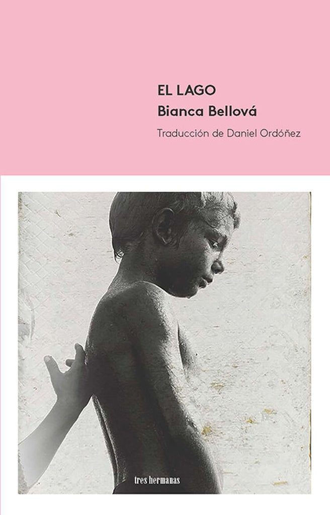 LAGO, EL | BIANCA BELLOVA