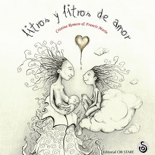 LITROS Y LITROS DE AMOR | ROMERO, CRISTINA/ MARIN, FRANCIS