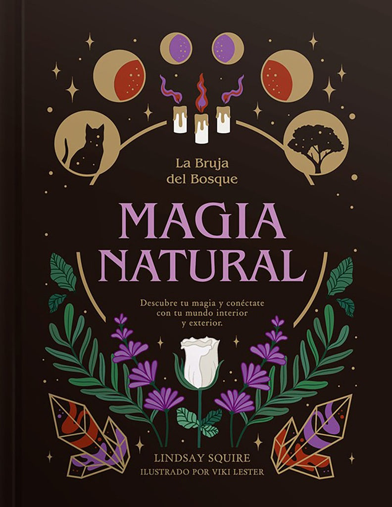 MAGIA NATURAL | LINDSAY SQUIRE