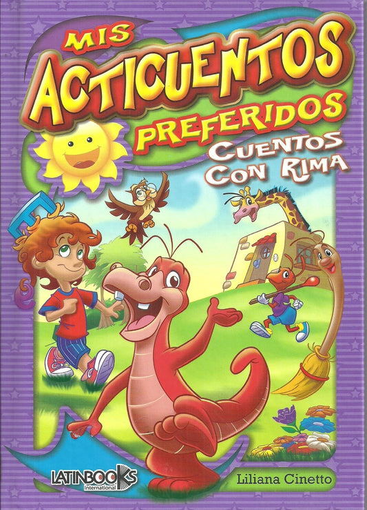 Mis acticuentos preferidos: Cuentos con rima | LILIANA CINETTO