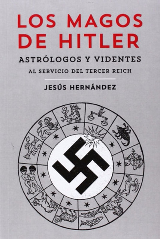 MAGOS DE HITLER, LOS | JESUS HERNANDEZ