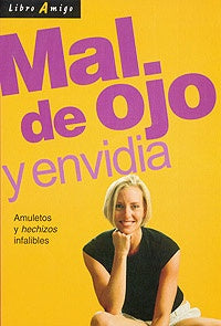 Mal de ojo y envidia
 | Varios autores