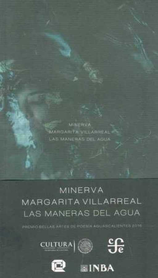 MANERAS DEL AGUA, LAS | MARGARITA VILLAREAL