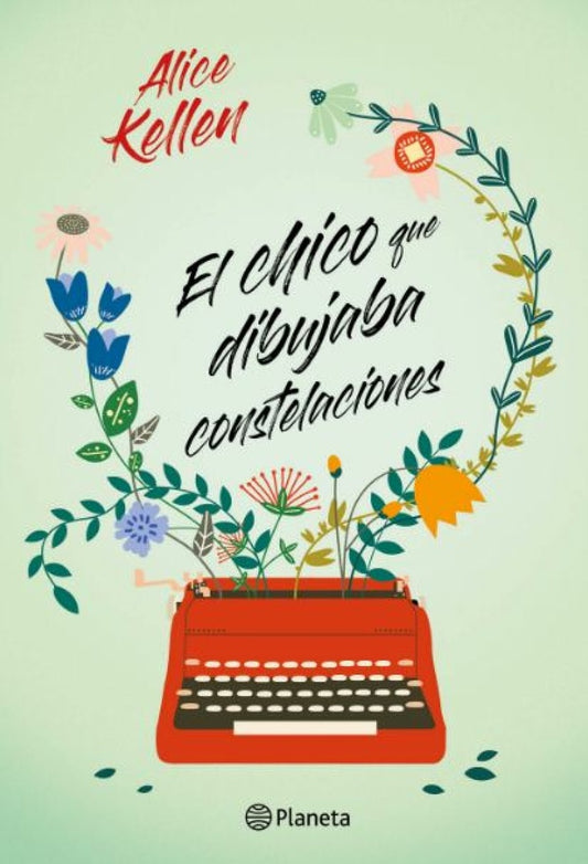 El chico que dibujaba constelaciones | Alice Kellen