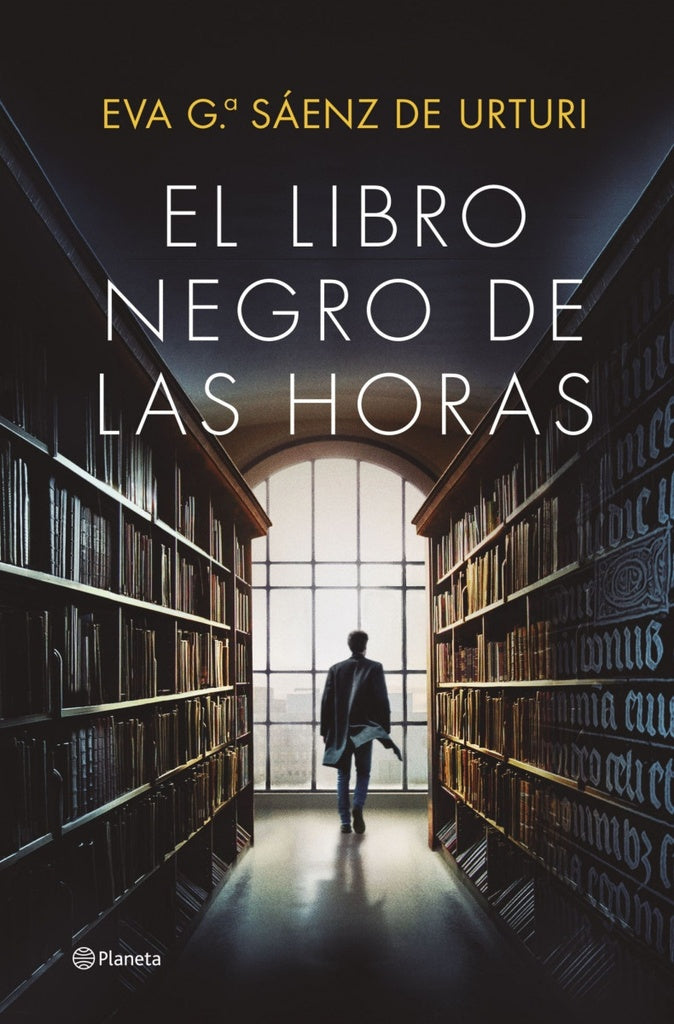 El libro negro de las horas | Eva García Sáenz de Urturi