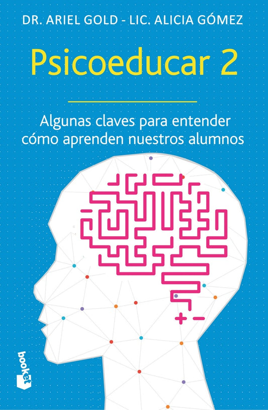Psicoeducar 2 | Dr. Ariel Gold