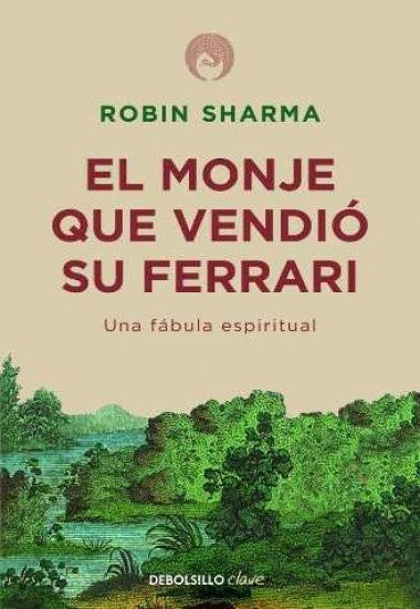 El monje que vendió su Ferrari | Robin Sharma