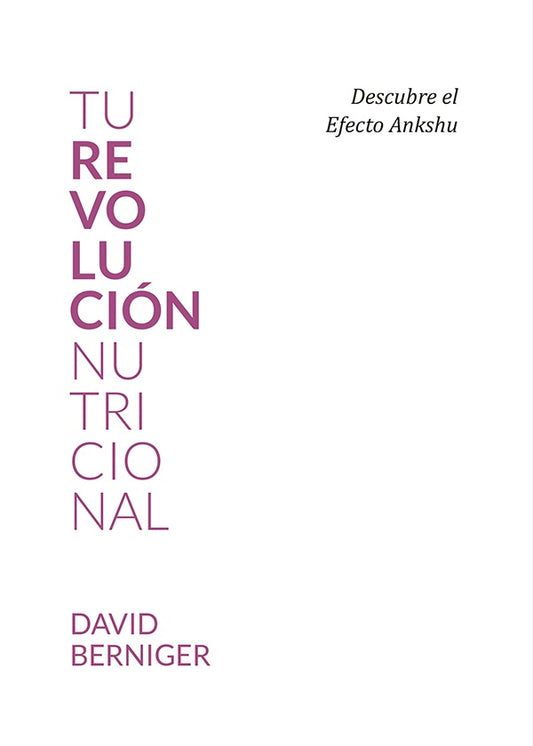 Tu revolución nutricional | David Berniger