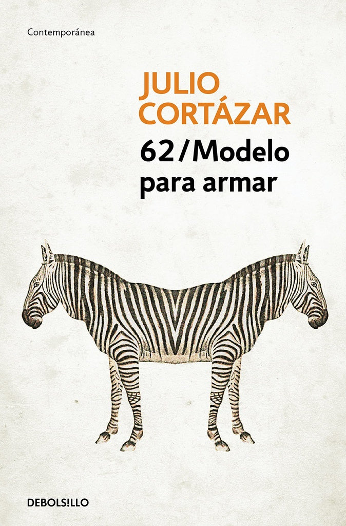 62/Modelo para armar | JULIO CORTAZAR