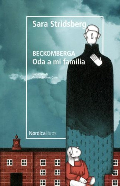 Beckomberga. Oda a mi familia | Sara Stridsberg
