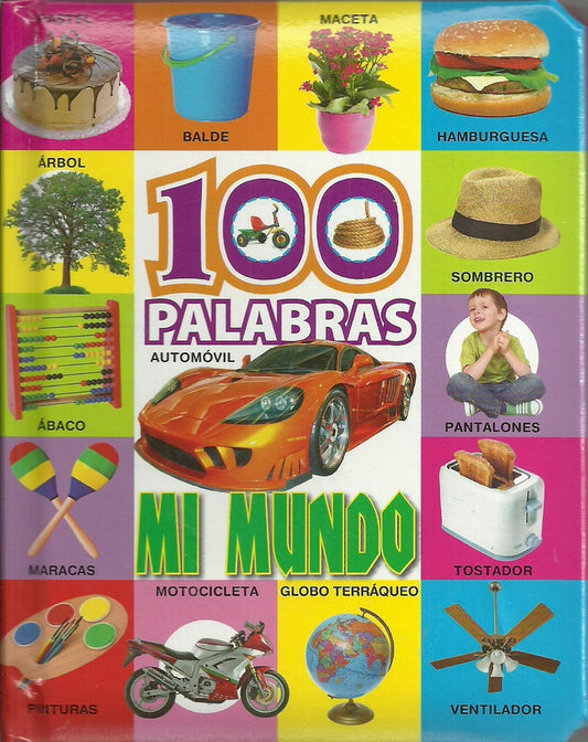 100 Palabras: Mi mundo | Latinbooks