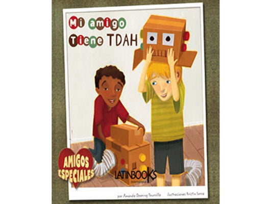Amigos especiales: Mi amigo tiene TDAH | Amanda Doering Tourville