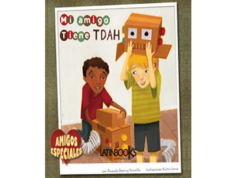 Amigos especiales: Mi amigo tiene TDAH | Amanda Doering Tourville