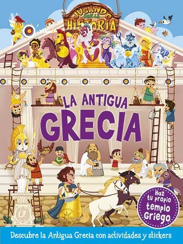 Jugando con la Historia: Antigua Grecia | Varios autores