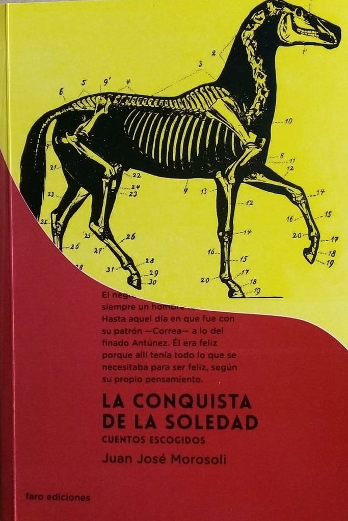 La conquista de la soledad (Cuentos escogidos) | MOROSOLI JUAN JOSÉ
