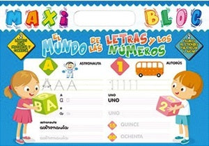 Maxi Bloc:El mundo de las letras y los números | SIN ASIGNAR