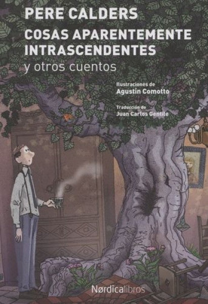 Cosas aparentemente intrascendentes y otros cuento | Pere Calders