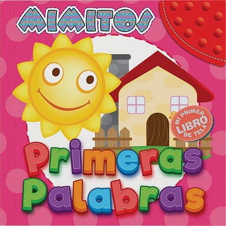 Mimitos libro tela:Primeras Palabras | Latinbooks