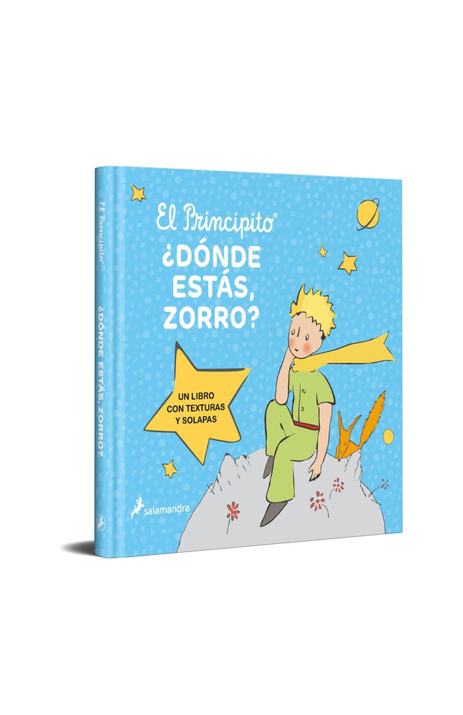 El principito. ¿Dónde estás, Zorro? | Antoine de Saint-Exupéry