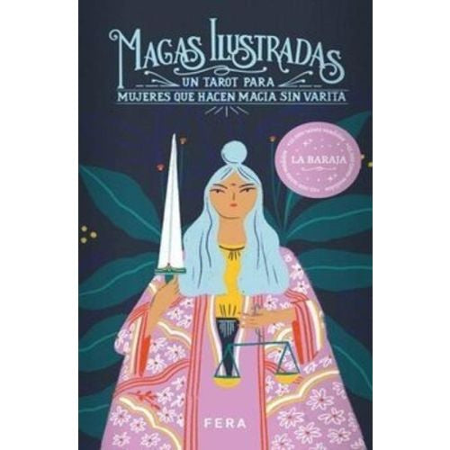 Magas ilustradas. Un tarot para mujeres que hacen magia sin varita | MARA PARRA