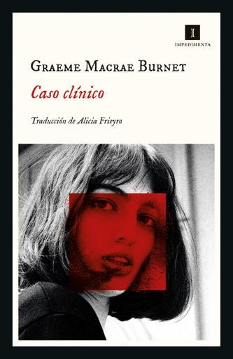 Caso clínico | Graeme Macrae Burnet