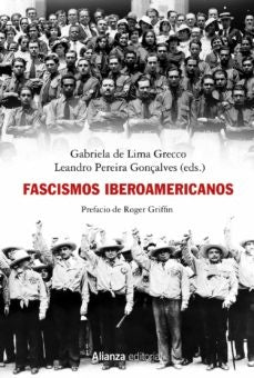 Fascismos iberoamericanos | LIMA GRECCO - PEREIRA GONCALVEZ