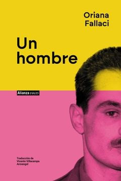 Un hombre | ORIANA FALLACI