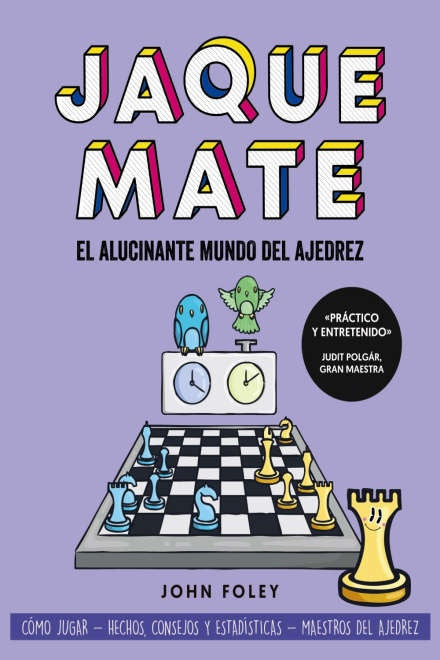 Jaque mate: el alucinante mundo del ajedrez | JOHN FOLEY