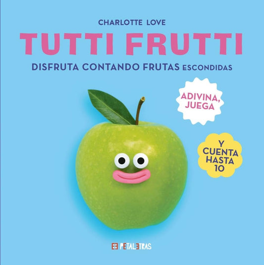 Tutti frutti | CHARLOTTE LOVE