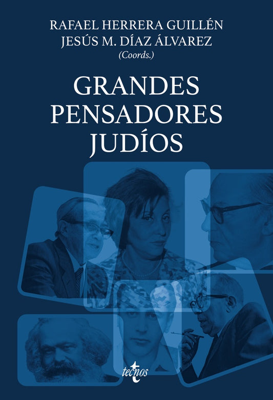 Grandes pensadores judíos | RAFAEL HERRERA GUILLEN