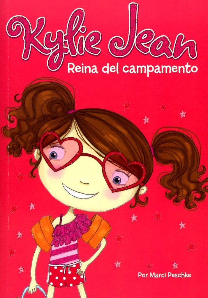 Kylie jean: reina del campamento | Marci Dipucchio