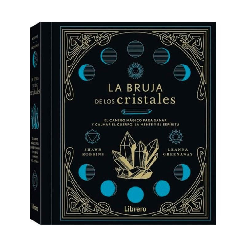 BRUJA DE LOS CRISTALES  LA | ROBBINS SHAWN/ GREENAWAY LEANNA